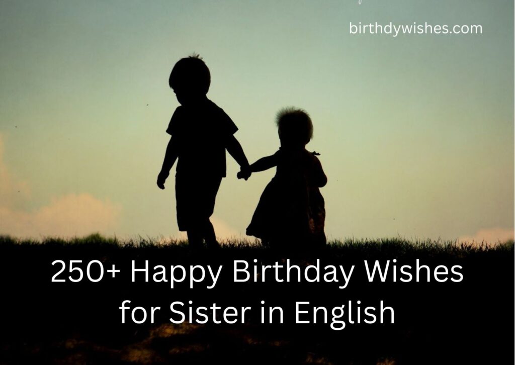 happy birthday wishes for sister in english