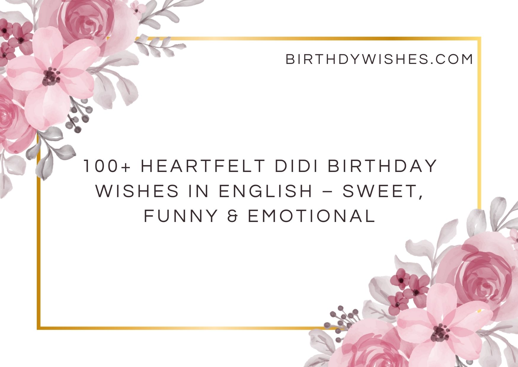didi birthday wishes in english