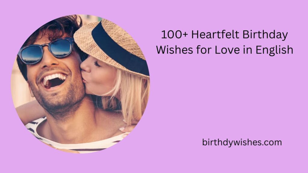 birthday wishes for love in english