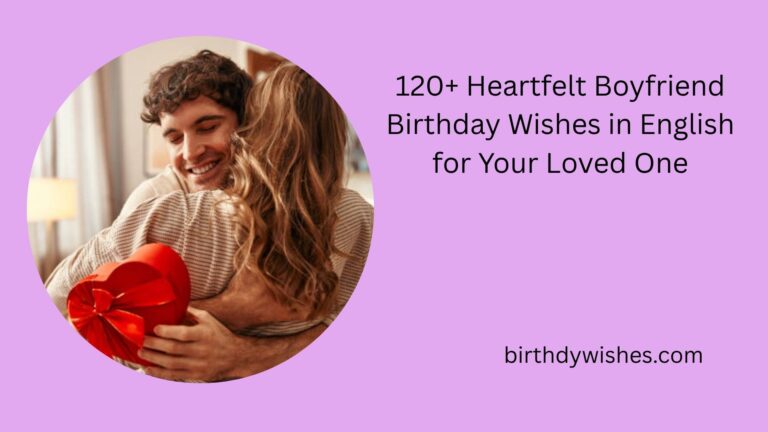 boyfriend birthday wishes in english