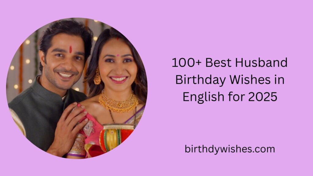 husband birthday wishes in english