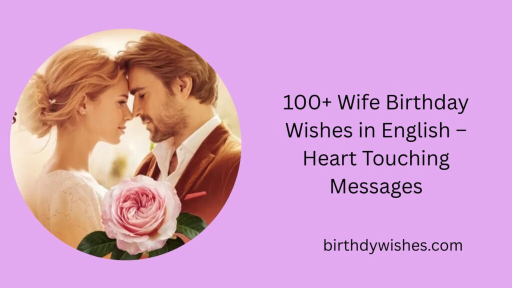 wife birthday wishes in english