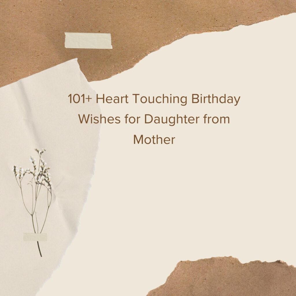 heart touching birthday wishes for daughter from mother