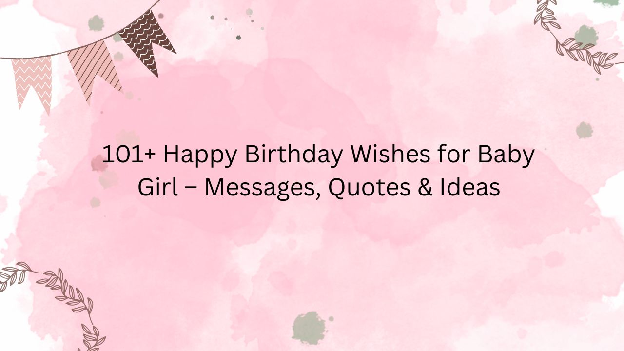 birthday wishes for baby girl