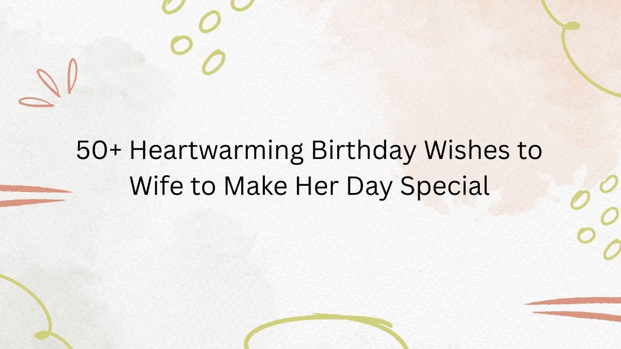 birthday wishes to wife