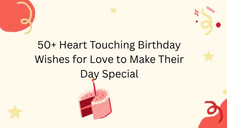 heart touching birthday wishes for love