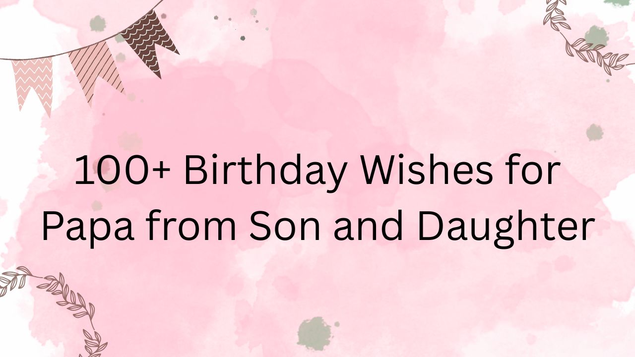 birthday wishes for papa