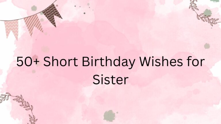 short birthday wishes for sister