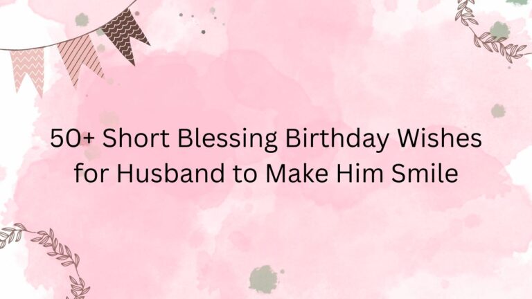 short blessing birthday wishes for husband
