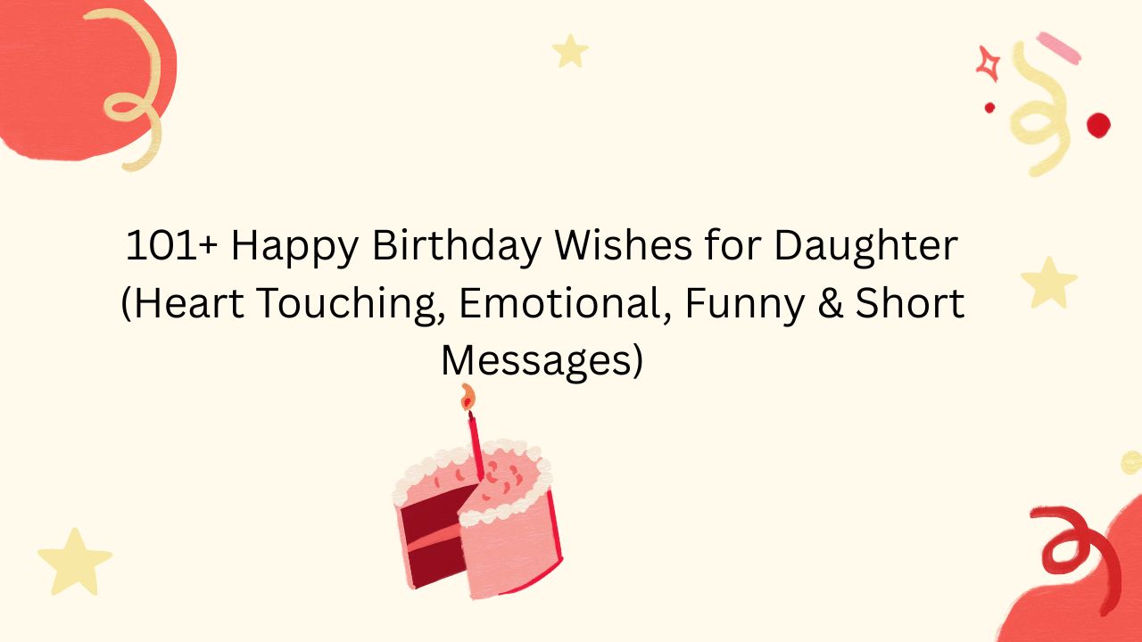 happy birthday wishes for daughter