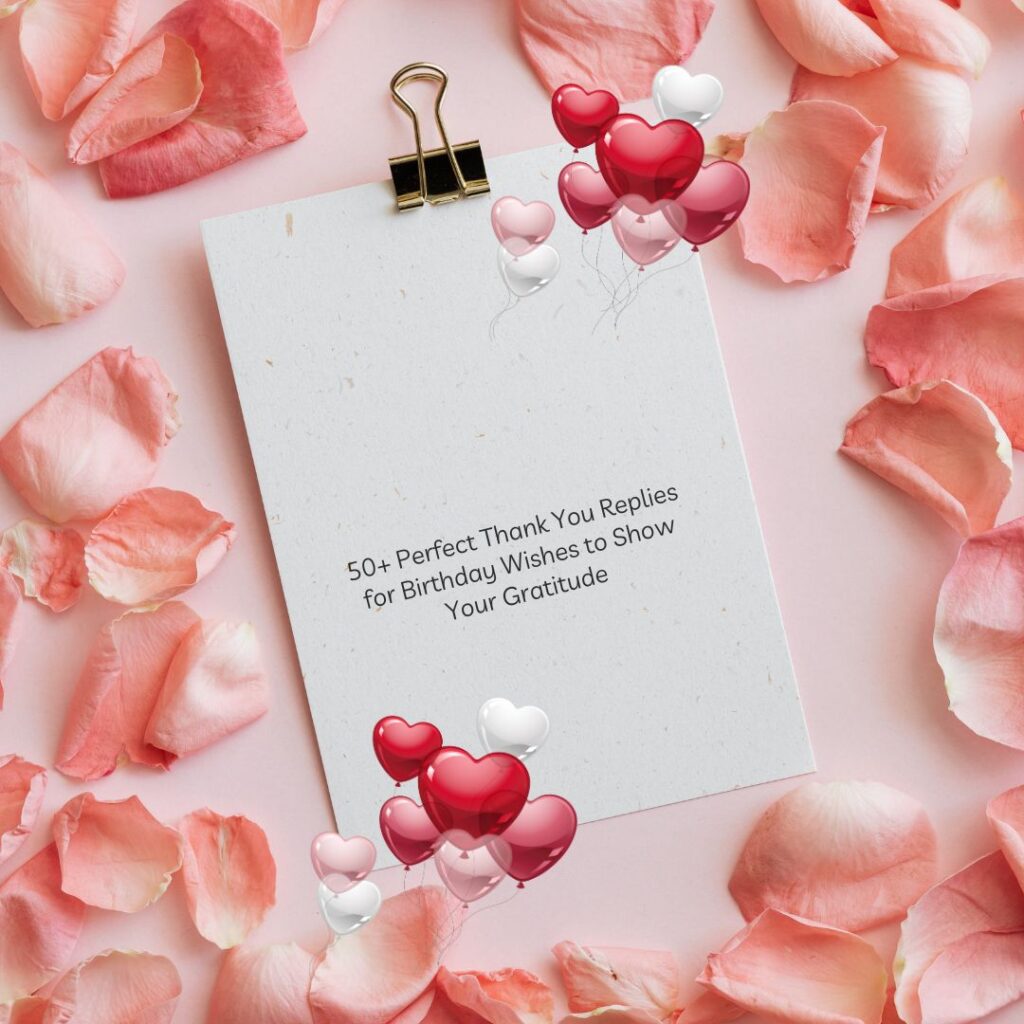 thankyou reply for birthday wishes