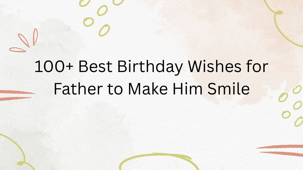 father birthday wishes