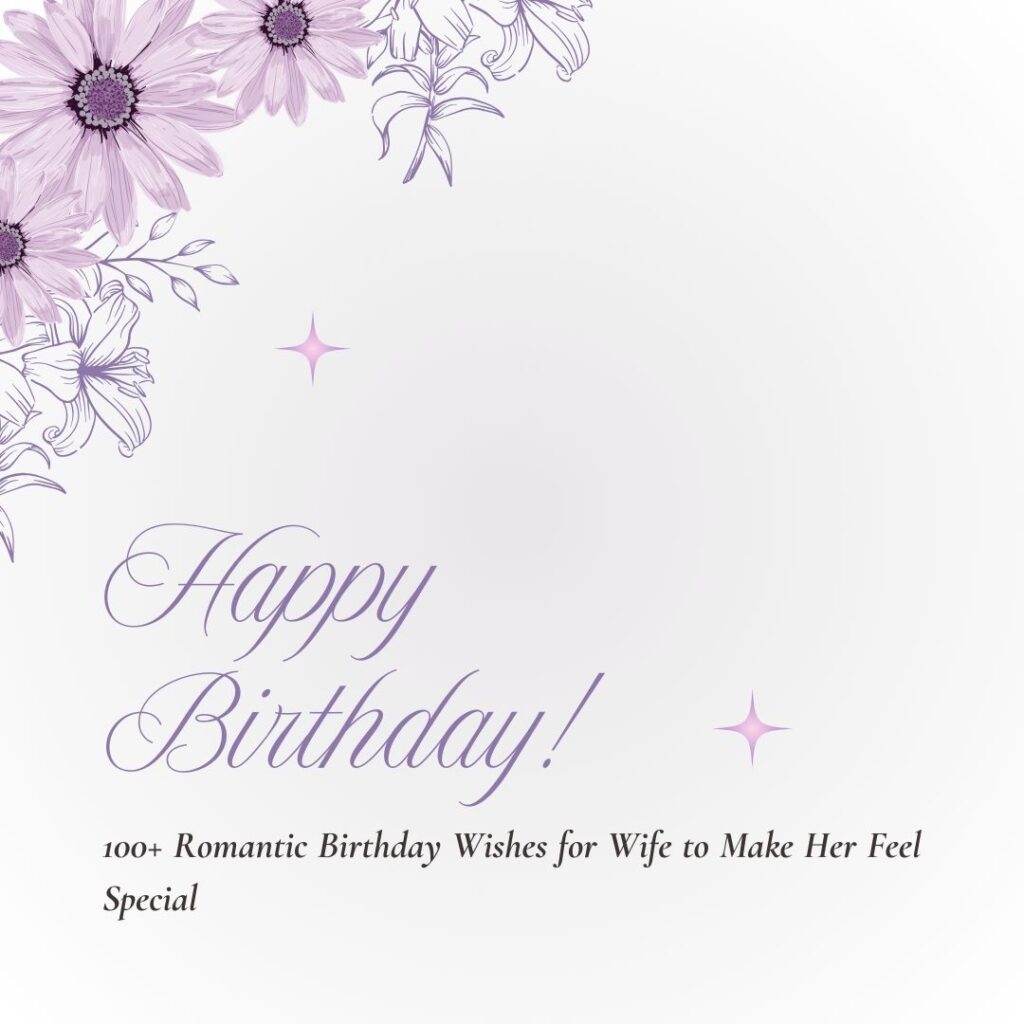 romantic birthday wishes for wife