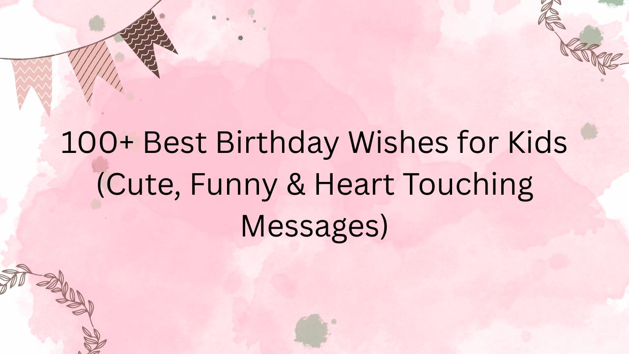 birthday wishes for kids