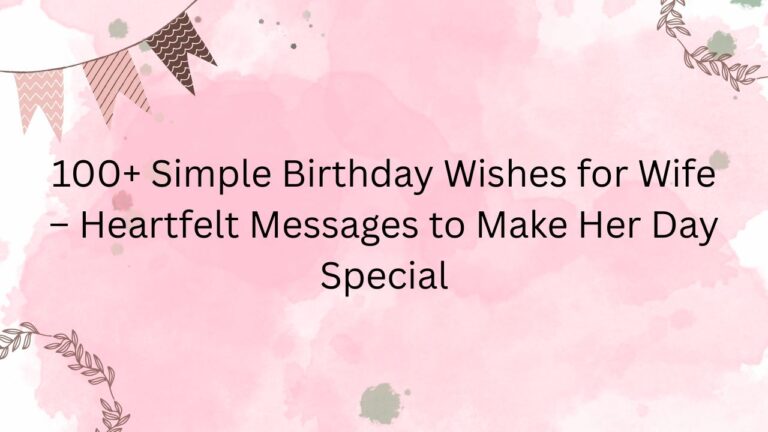 simple birthday wishes for wife