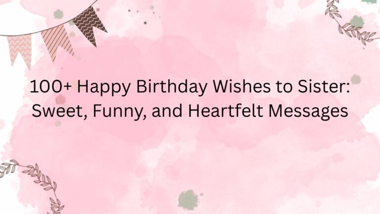 happy birthday wishes to sister