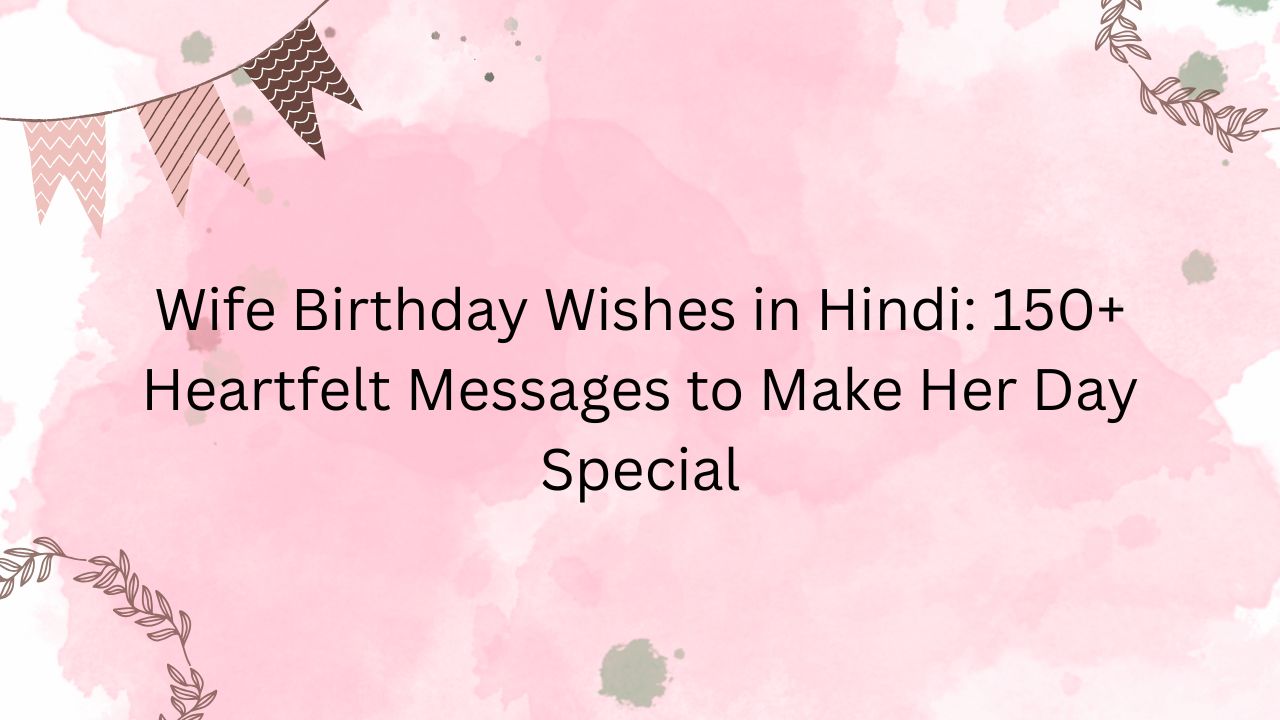 wife birthday wishes in hindi
