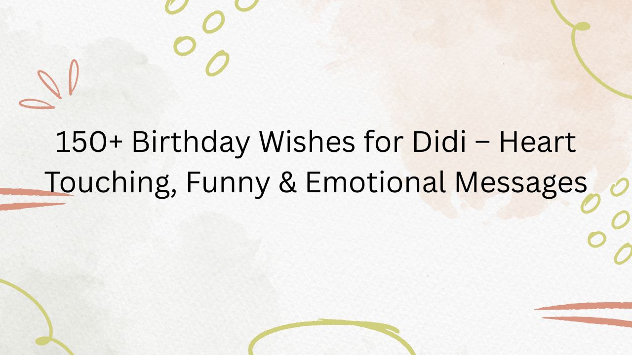 birthday wishes for didi