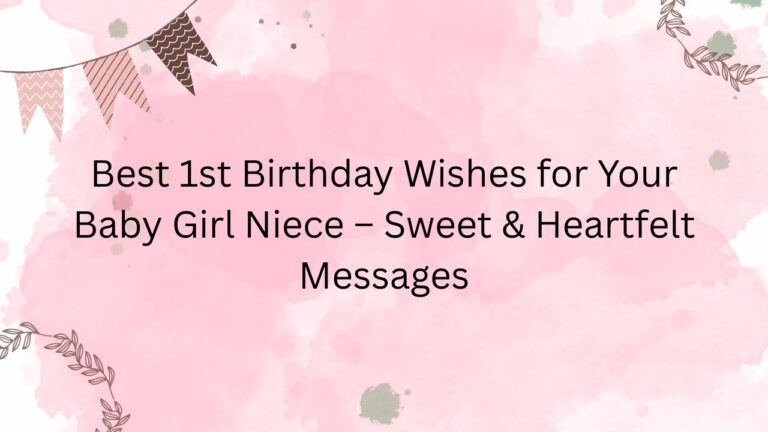 1st birthday wishes for baby girl niece