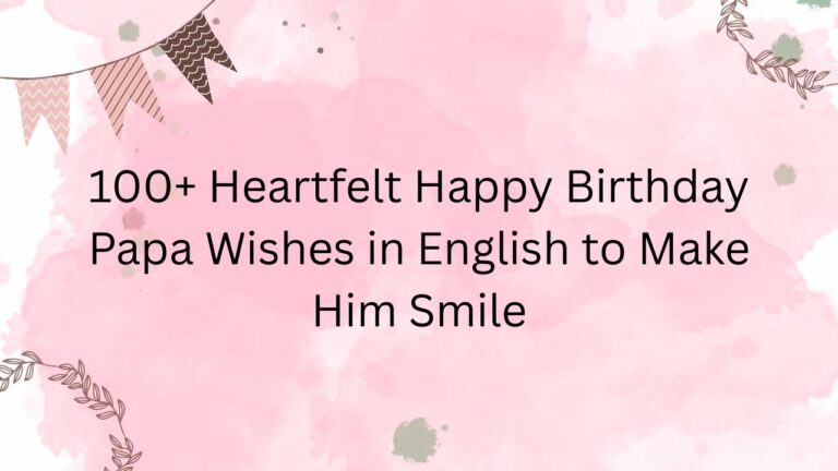 happy birthday papa wishes in english
