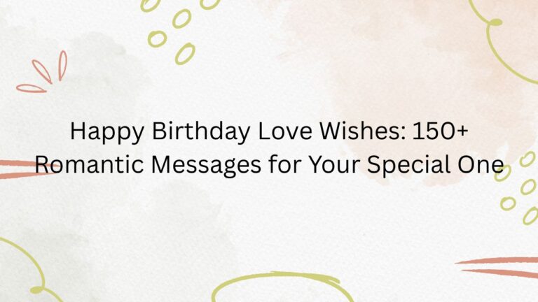 happy birthday love wishes