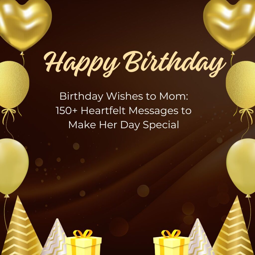 birthday wishes to mom