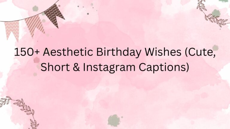 aesthetic birthday wishes