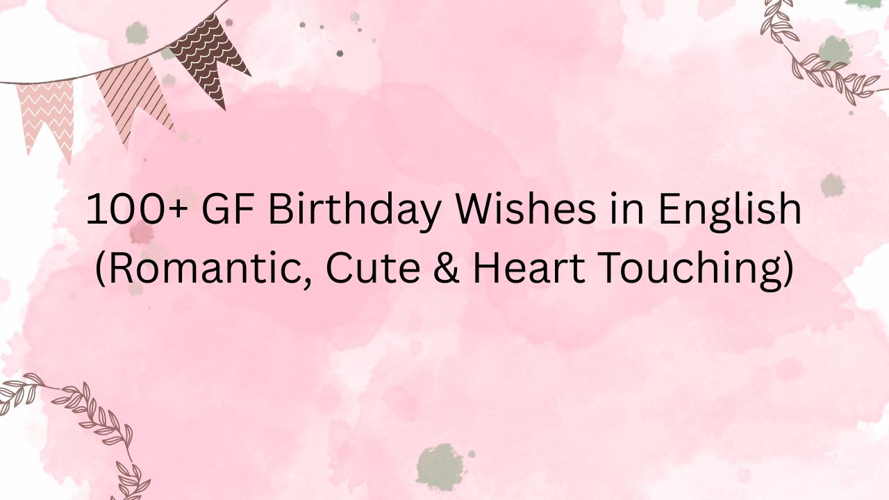 gf birthday wishes in english