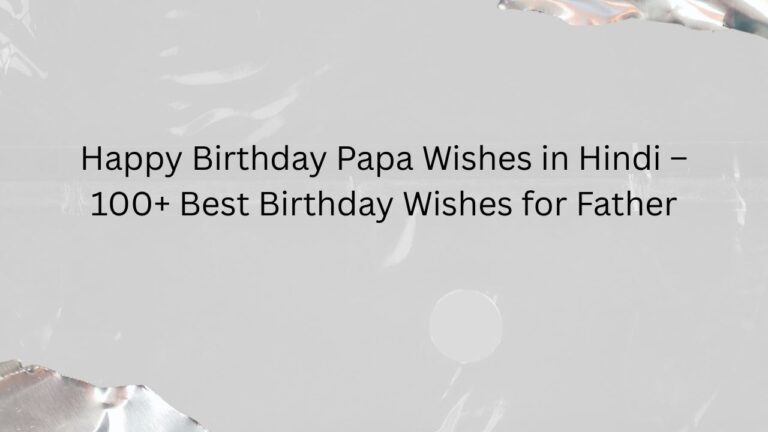 happy birthday papa wishes in hindi