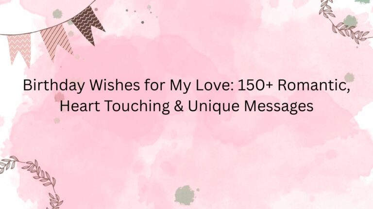 birthday wishes for my love