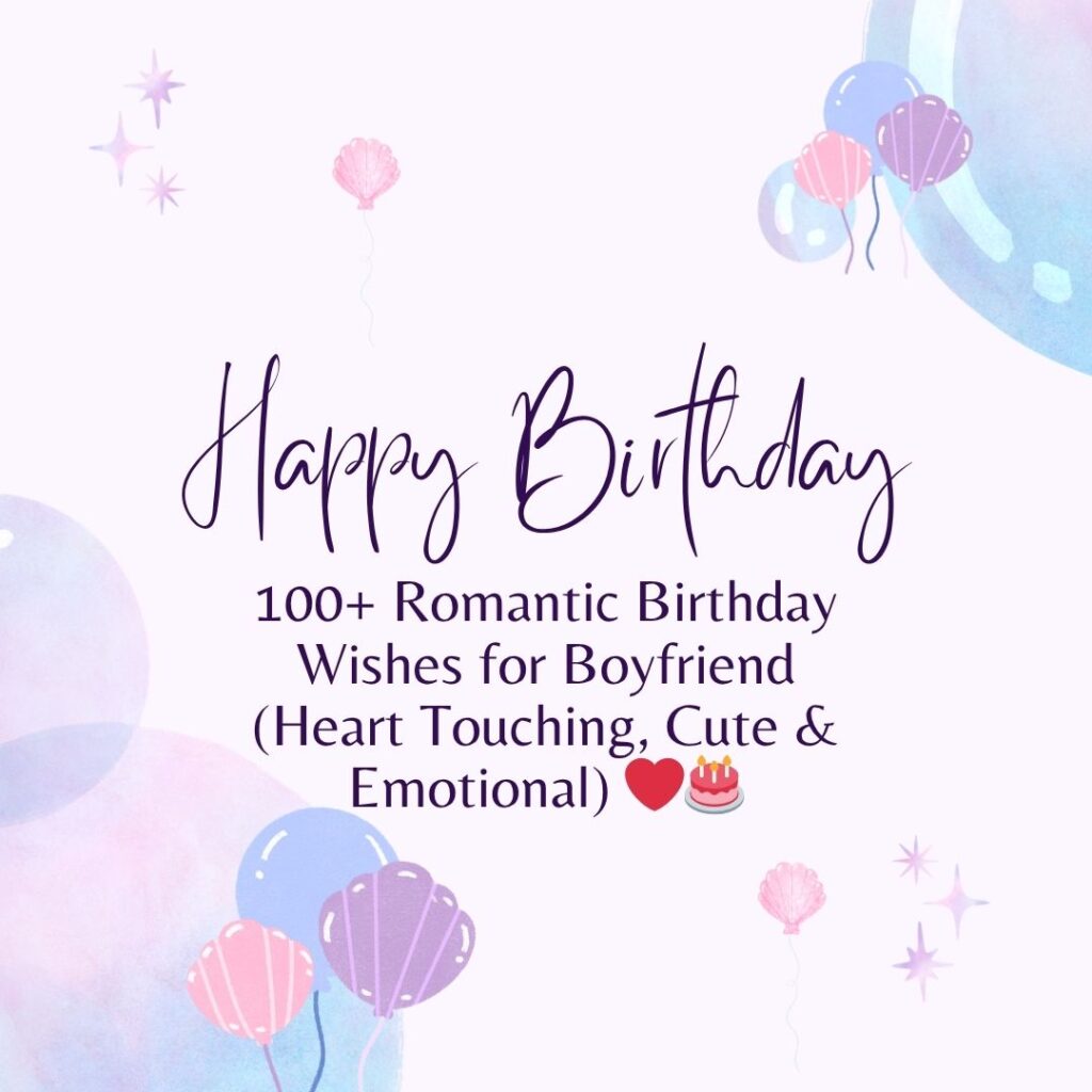 romantic birthday wishes boyfriend