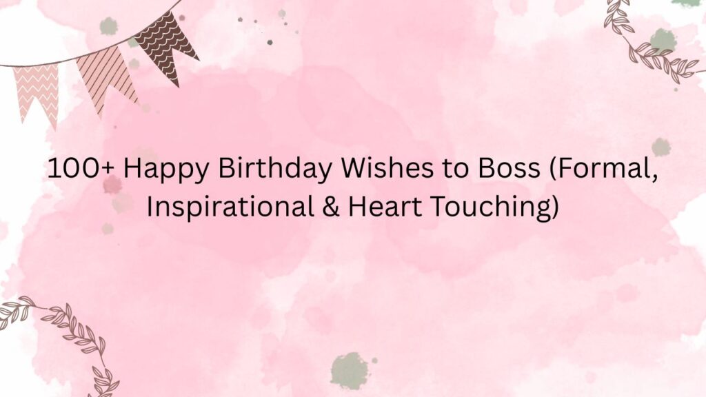 happy birthday wishes to boss