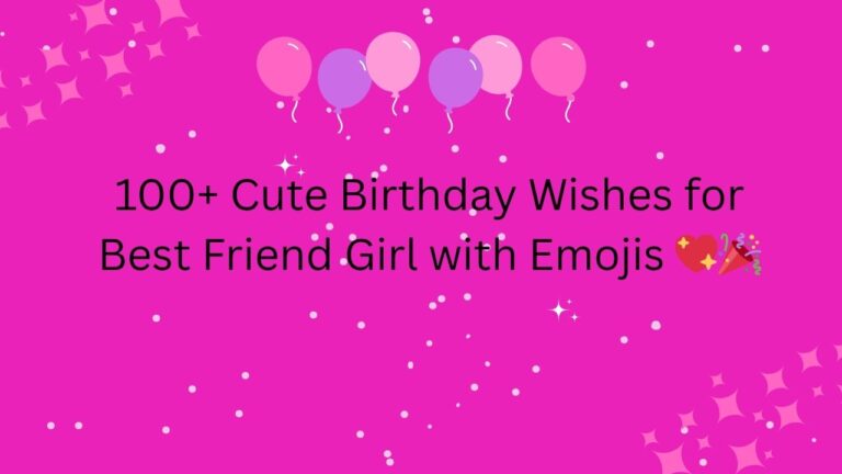 birthday wishes for best friend girl with emojis