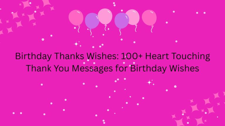 birthday thanks wishes