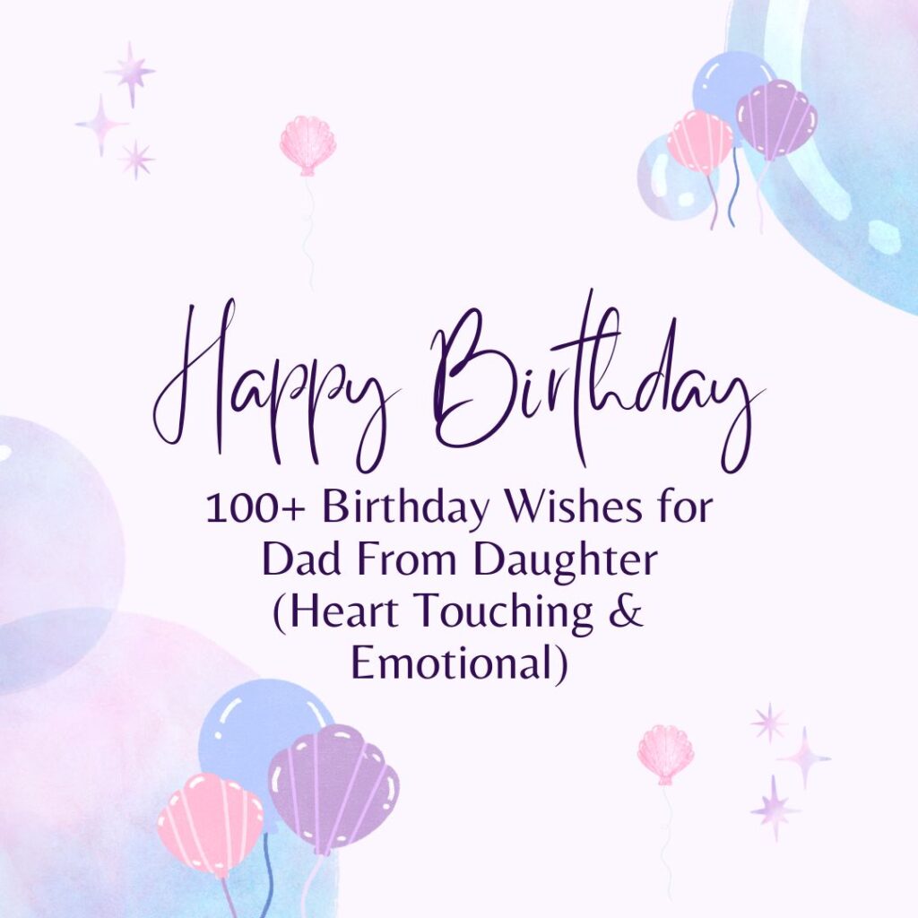 birthday wishes for dad from daughter