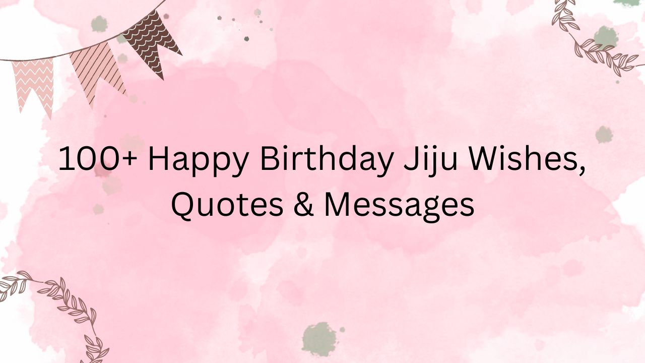 happy birthday jiju wishes