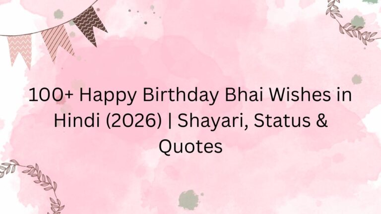 happy birthday bhai wishes in hindi