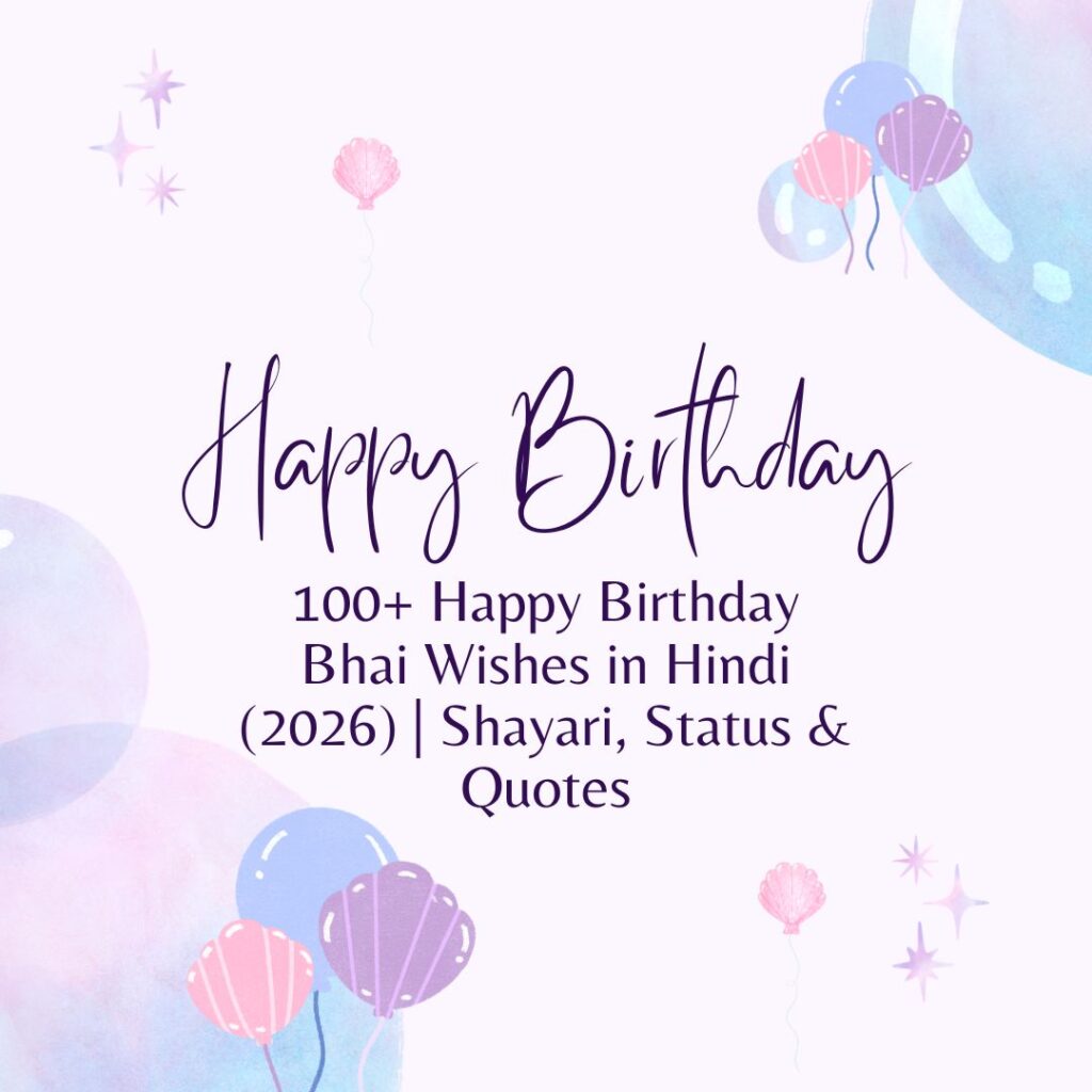happy birthday bhai wishes in hindi