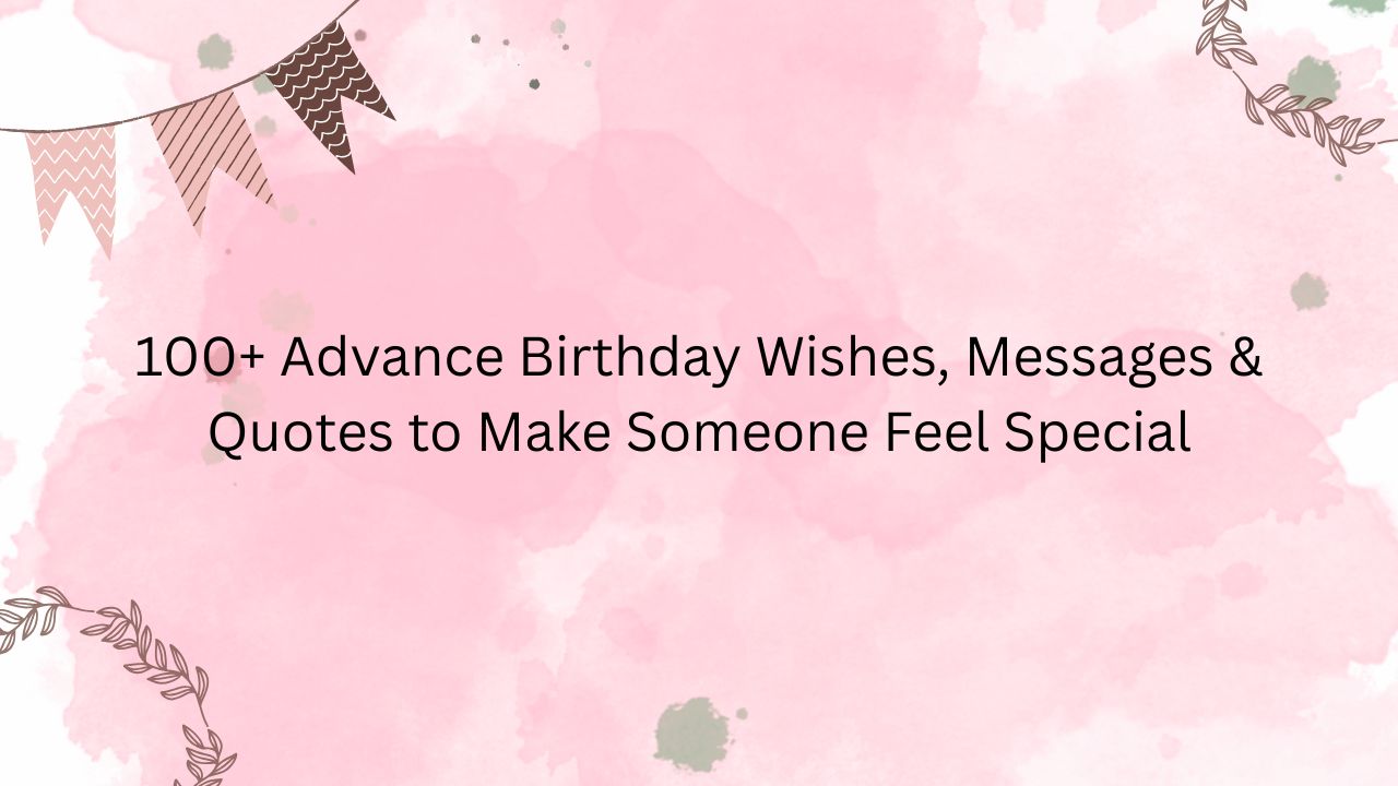 advance birthday wishes