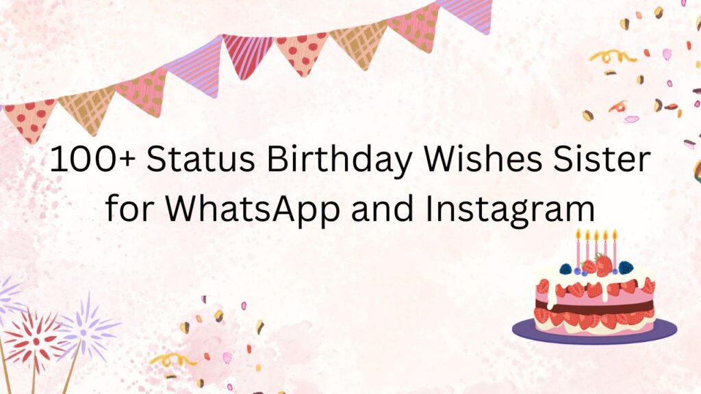 status birthday wishes sister