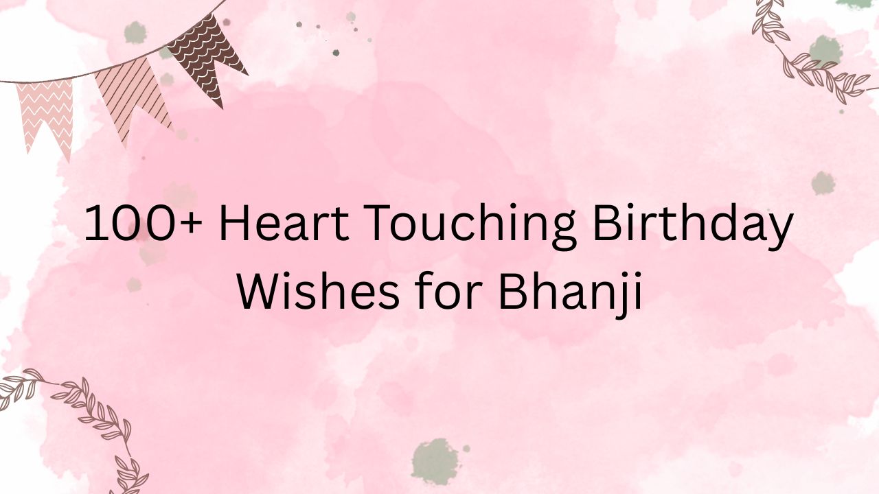 birthday wishes for bhanji