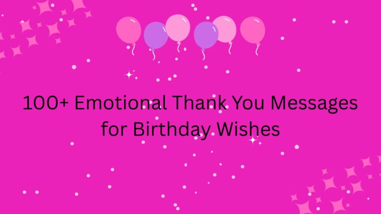 emotional thank you messages for birthday wishes