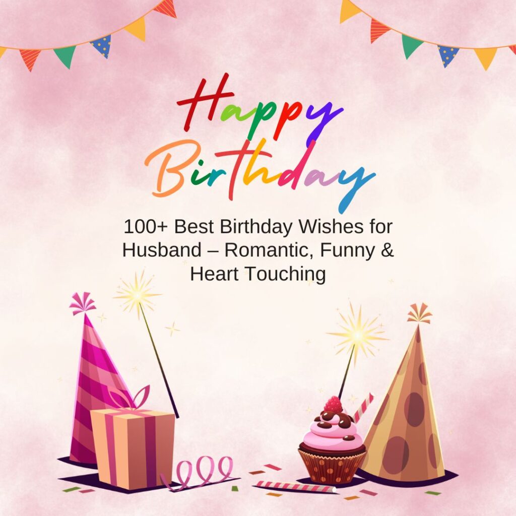 best birthday wishes for husband
