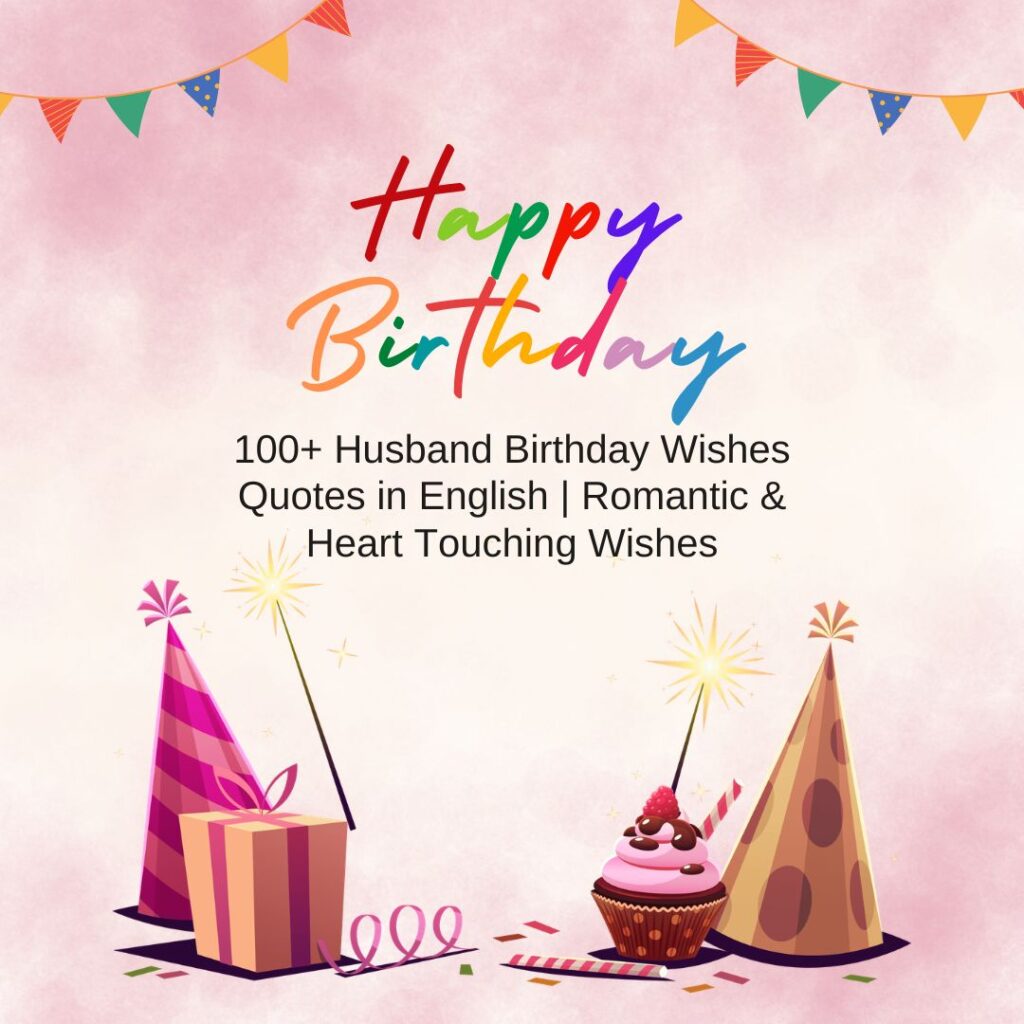 husband birthday wishes quotes