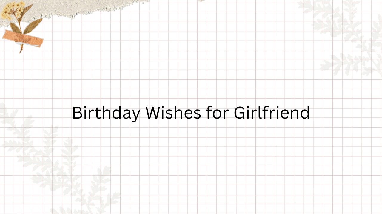 birthday wishes to girlfriend