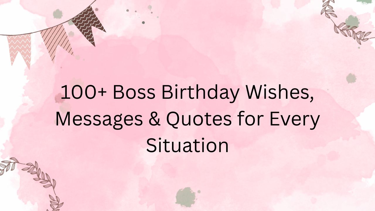 boss birthday wishes