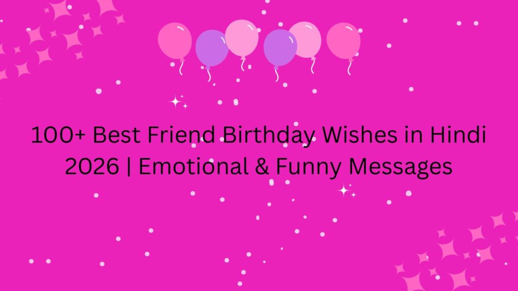 best friend birthday wishes in hindi