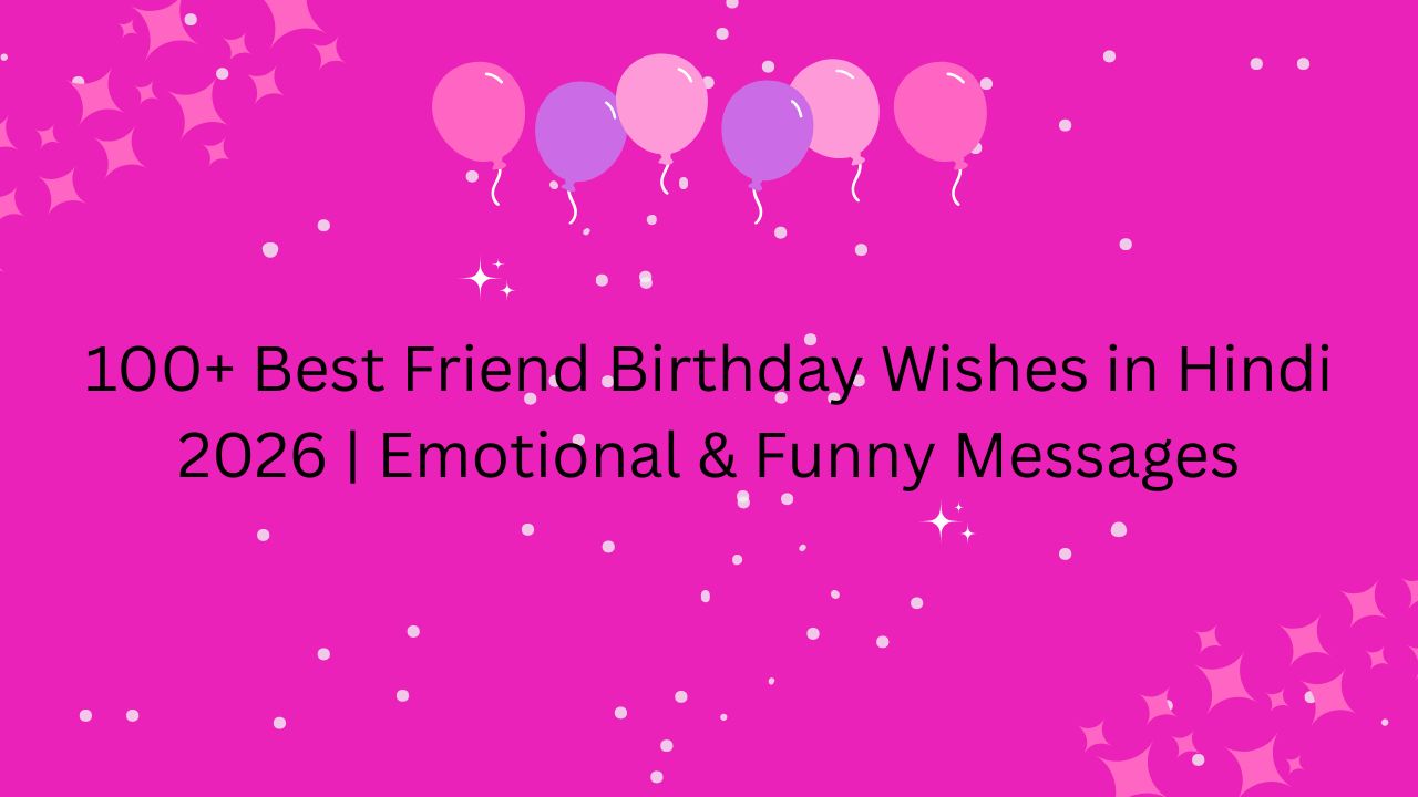best friend birthday wishes in hindi