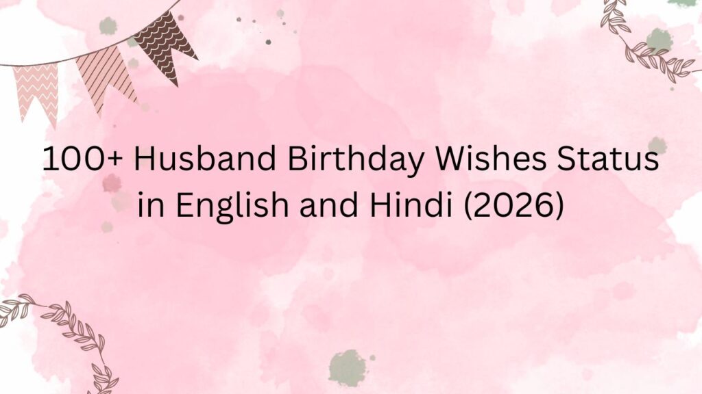 husband birthday wishes status